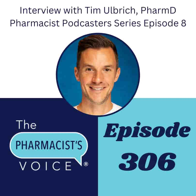 The Pharmacist's Voice Podcast Episode 306 artwork.